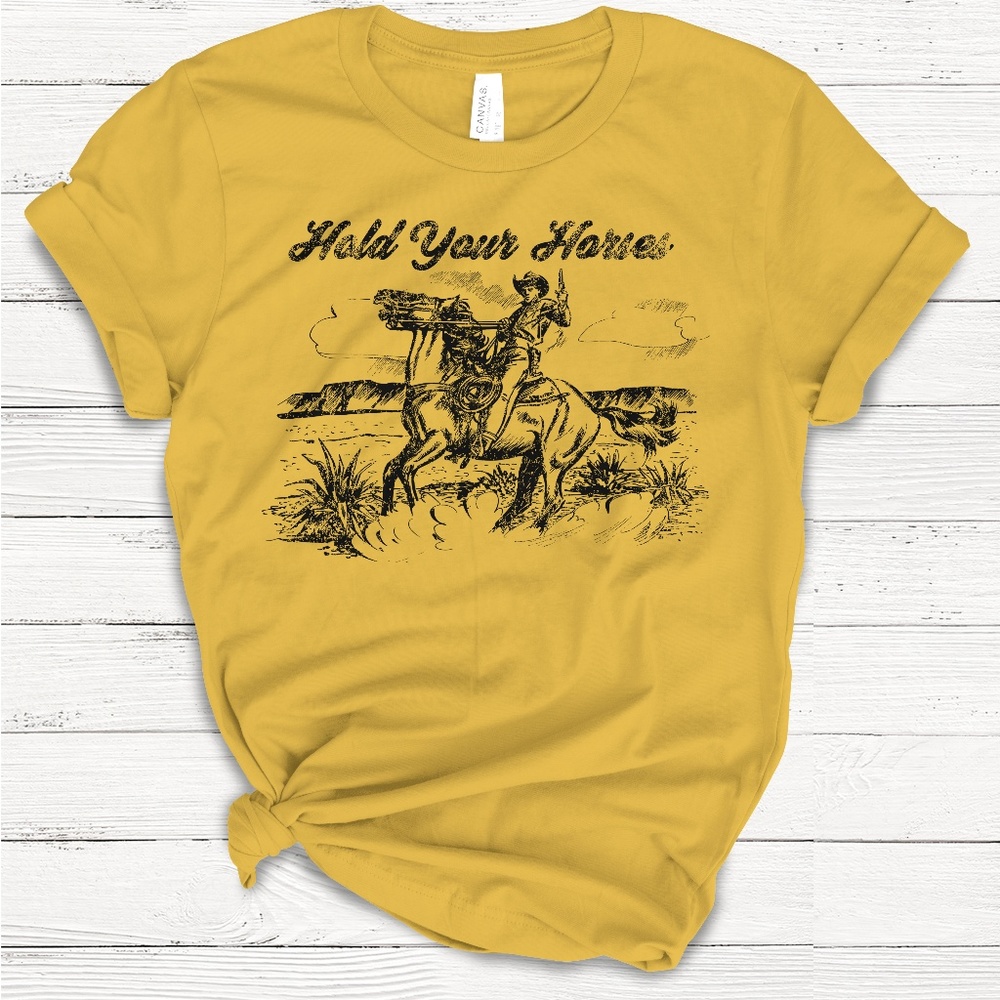 HOLD YOUR HORSE TSHIRT - Picture 1 of 4